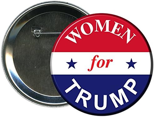 Women for Trump Campaign Button / Pin Style - 20