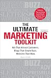 The Ultimate Marketing Toolkit: Ads That Attract Customers. Blogs That Create Buzz. Web Sites That Wow.