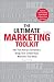 The Ultimate Marketing Toolkit: Ads That Attract Customers. Blogs That Create Buzz. Web Sites That Wow.