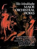 Major Orchestral Works in Full Score