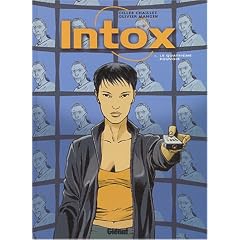 Intox, tome 1: Le Quatri�me Pouvoir