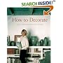 How to Decorate: The Best of Martha Stewart Living