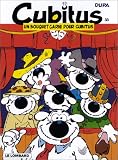 Cubitus, tome 33 : Un bouquet garni pour Cubitus
