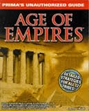 Age of Empires: Unauthorized Game Secrets (Secrets of the Games Series.)