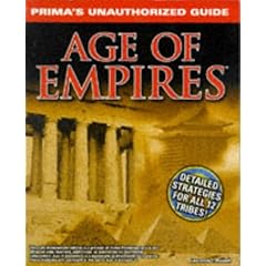 Age of Empires: Unauthorized Game Secrets (Secrets of the Games Series.) [ILLUSTRATED] (Paperback)