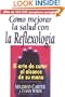 Como Mejorar la Salud con la Reflexologia