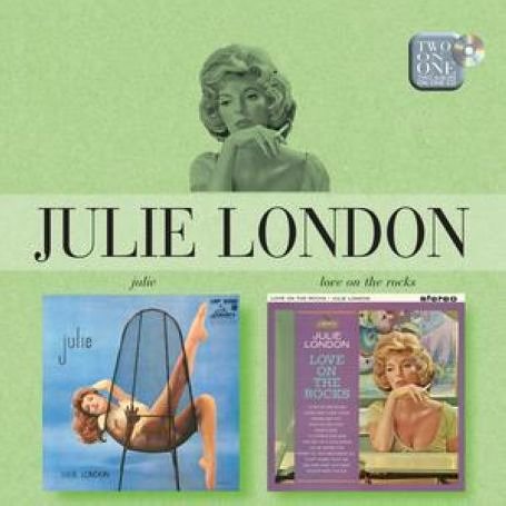 Julie London - Julie/Love On The Rocks - Zortam Music
