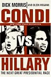 Condi vs. Hillary: The Next Great Presidential Race
