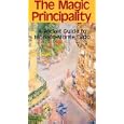The Magic Principality: A Pocket Guide to Monaco-Monte Carlo (Eringer Travel Guide) by Europe Travel Books