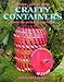 Crafty Containers from Recycled Materials