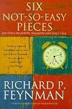 Six Not-So-Easy Pieces