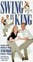 Swing Is King [VHS]