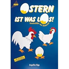 Ostern ist was los. Fensterbilder aus Tonkarton.