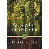 As a Man Thinketh
