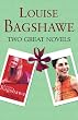 Two Great Novels - Louise Bagshawe: The Movie, Career Girls