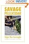 Savage Pellucidar (Bison Frontiers of Imagination)