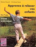 Apprenez � relaxer vos enfants en les amusant