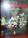 Law and order : the story of the police