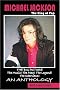 Michael Jackson, the King of Pop: The Big Picture--The Music! The Man! The Legend! The Interviews: An Anthology Michael Jackson, the King of Pop: The Big Picture--The Music! The Man! The Legend! The Interviews: An Anthology