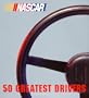 NASCAR 50 Greatest Drivers