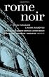 Rome Noir (Akashic Noir)