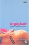 Unzipping Gender: Sex, Cross-Dressing and Culture