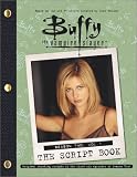 Buffy the Vampire Slayer: The Script Book, Season Two, Volume 1