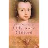 The Diaries of Lady Anne Clifford