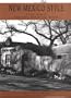 New Mexico Style: A Source Book of Traditional Architectural Details