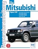 Mitsubishi Pajero V20. Benzin- und Dieselmodelle, 3.0 V6 (incl. 24V), 3.5 V6 Benziner, 2.5/2.8 Turbodiesel, 1990 bis 1999 Reparaturanleitung: Vier- ... 3.5-Liter-Benziner. Baujahre 1990 bis 1999