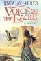 Voice Of The Eagle