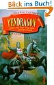 Pendragon. Artus auf dem Weg zum heiligen Gral