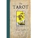 The Tarot: A Contemporary  Course of the Quintessence of Hermetic Occultism