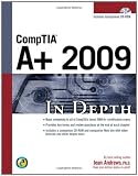 CompTIA A+ 2009 In Depth
