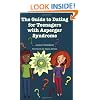 The Guide to Dating for Teenagers With Asperger Syndrome
