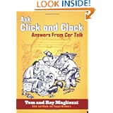 Ask Click and Clack: Answers from Car Talk by Tom Magliozzi and Ray Magliozzi