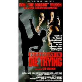 Bloodfist 4: Die Trying [VHS]