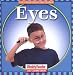 Eyes (Let's Read about Our Bodies)
