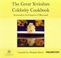 Great Yorkshire Celebrity Cookbook Pb