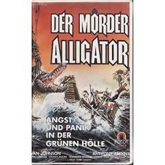Der M�rder Alligator [VHS]