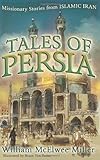www.payane.ir - Tales Of Persia: Missionary Stories From Islamic Iran