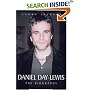 Daniel Day-Lewis: The Biography