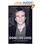 Daniel Day-Lewis: The Biography