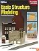 Basic Structure Modeling: For Model Railroaders (Model Railroader Books)