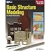 Basic Structure Modeling for Model Railroaders (Model Railroader Books)