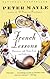 French Lessons: Adventures with Knife, Fork, and Corkscrew