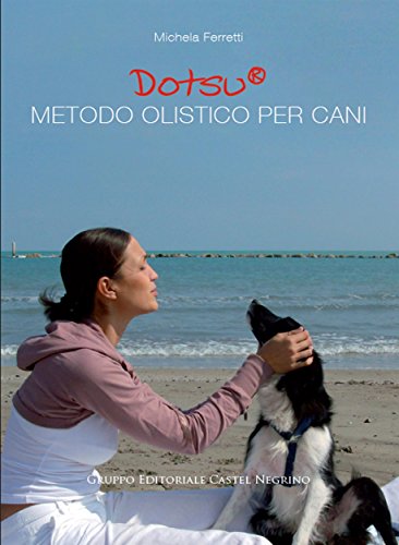 Dotsu (Pet-ology professional) (Italian Edition)