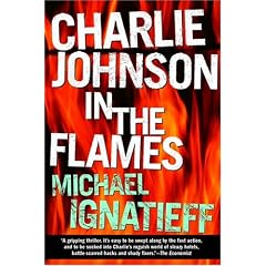 Charlie Johnson in the Flames: A Novel