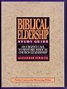 The Study Guide to Biblical Eldership