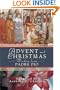 Advent And Christmas Wisdom from Padre Pio: Daily Scripture And Prayers Together With Saint Pio of Pietrelcina's Own Words